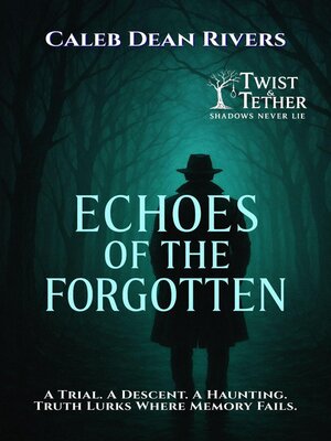 cover image of Echoes of the Forgotten